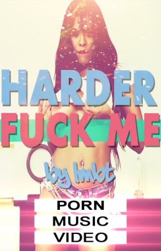 Fuck Me Harder - Porn Music Video 2016