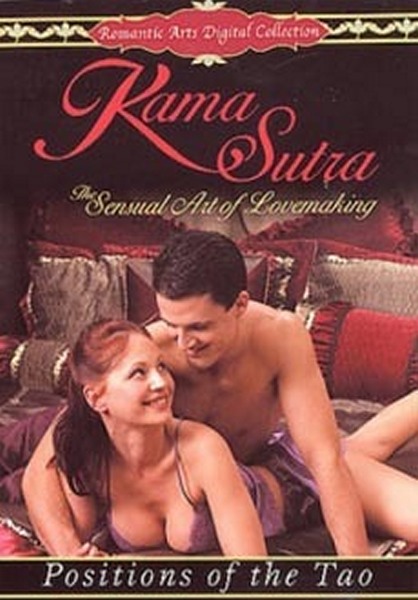 Kama Sutra: The Sensual Art of Lovemaking / Камасутра : Чувственное искусство любви