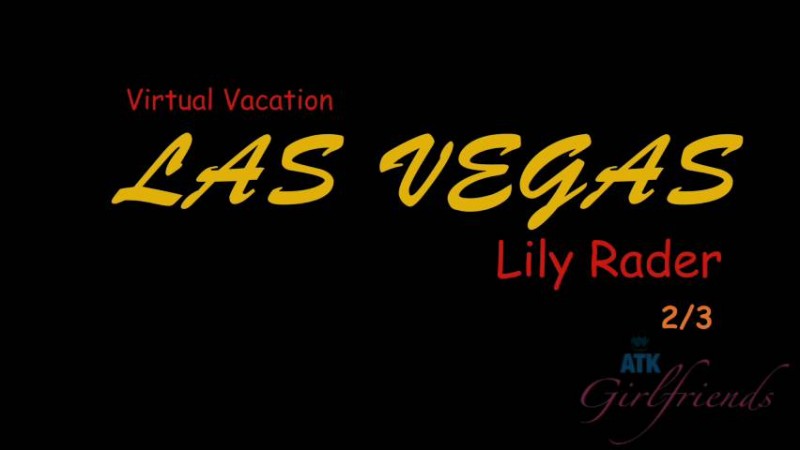 Lily Rader - Lily took a load of cum inside her tight pussy - Vegas part 2/3